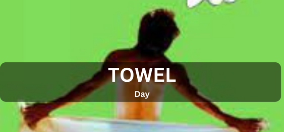 Towel Day [तौलिया दिवस]
